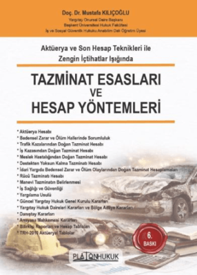 Tazminat Esasları ve Hesap Yöntemleri - 1
