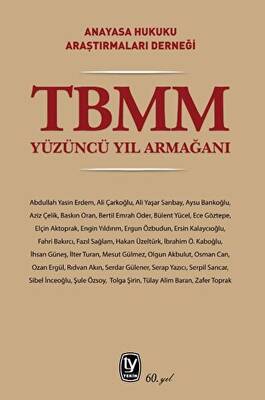TBMM Yüzüncü Yıl Armağanı - 1