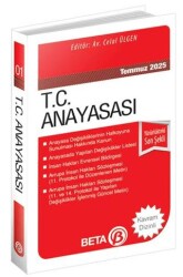 T.C. Anayasası - Temmuz 2025 - Beta Yayınevi