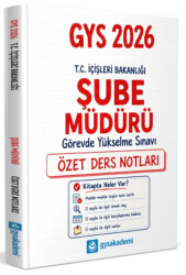 T.C. İçişleri Bakanlığı Şube Müdürü GYS Özet Ders Notları - gysakademi