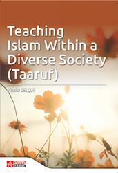 Teaching Islam within a Diverse Society Taaruf - Pegem Akademi Yayıncılık