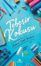 Tebeşir Kokusu - Ekinoks Yayın Grubu