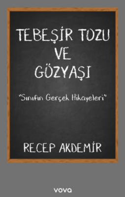 Tebeşir Tozu ve Gözyaşı - 1
