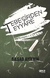 Tebeşirden Teyyare - Gece Kitaplığı