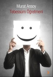 Tebessüm Öğretmeni - Cinius Yayınları