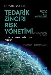 Tedarik Zinciri Risk Yönetimi - Nobel Akademik Yayıncılık