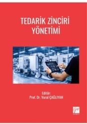 Tedarik Zinciri Yönetimi - Gazi Kitabevi