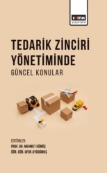 Tedarik Zinciri Yönetiminde Güncel Konular - Eğitim Yayınevi - Bilimsel Eserler