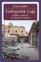 Tedirginlik Çağı - İletişim Yayınevi