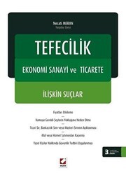 Tefecilik, Ekonomi Sanayi ve Ticarete İlişkin Suçlar - Seçkin Yayıncılık