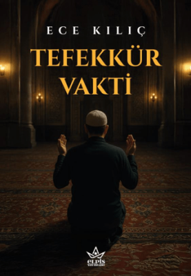 Tefekkür Vakti - 1