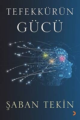 Tefekkürün Gücü - 1