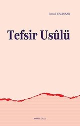 Tefsir Usulü - Ankara Okulu Yayınları