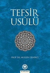 Tefsir Usulü - Marmara Üniversitesi İlahiyat Fakültesi Vakfı