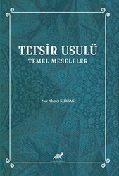 Tefsir Usulü Temel Meseleler - Paradigma Akademi Yayınları