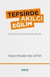 Tefsirde Akılcı Eğilim - Mana Yayınları