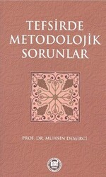 Tefsirde Metodolojik Sorunlar - Marmara Üniversitesi İlahiyat Fakültesi Vakfı