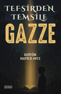 Tefsirden Temsile Gazze - 1