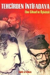 Tehcirden İntifadaya Ebu Cihad’ın Öyküsü - Belge Yayınları