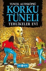 Tehlikeler Evi - Korku Tüneli 3 - Genç Hayat