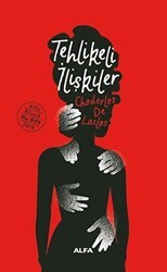 Tehlikeli İlişkiler Ciltli - Alfa Yayınları