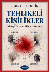 Tehlikeli Kişilikler - Devinim Kitap