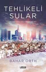 Tehlikeli Sular - Librum Kitap