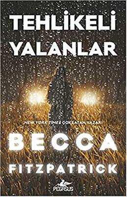 Tehlikeli Yalanlar - 1