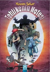 Tehlikenin Nefesi - Altın Kitaplar