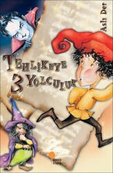 Tehlikeye 3 Yolculuk - Günışığı Kitaplığı