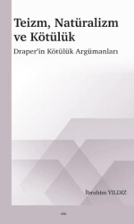 Teizm, Natüralizm ve Kötülük - Elis Yayınları