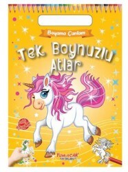 Tek Boynuzlu Atlar - Yumurcak Yayınları