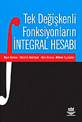 Tek Değişkenli Fonksiyonların İntegral Hesabı - 1