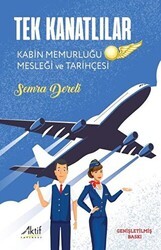 Tek Kanatlılar - Aktif Yayınevi