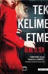 Tek Kelime Etme - Yabancı Yayınları