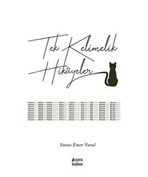 Tek Kelimelik Hikâyeler - Çıra Yayınları