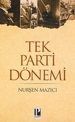 Tek Parti Dönemi - Pozitif Yayınları