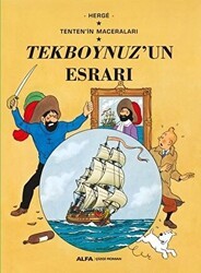 Tekboynuz`un Esrarı - Tenten`in Maceraları - Alfa Yayınları