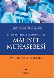 Tekdüzen Hesap Planına Göre Maliyet Muhasebesi - Umuttepe Yayınları