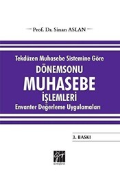 Tekdüzen Muhasebe Sistemine Göre Dönemsonu Muhasebe İşlemleri - Gazi Kitabevi