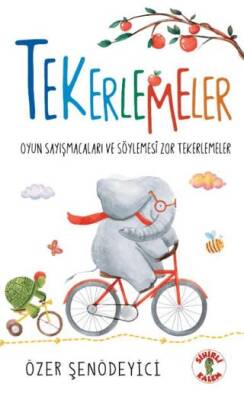 Tekerlemeler – Oyun Sayışmacaları ve Söylemesi Zor Tekerlemeler - 1