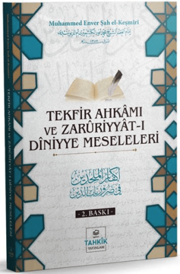 Tekfir Ahkamı ve Zaruriyyat-ı Diniyye Meseleleri - 1