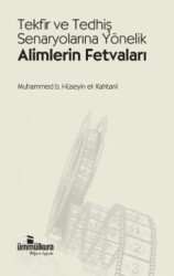 Tekfir ve Tedhiş Senaryolarına Yönelik Alimlerin Fetvaları - Ümmülkura