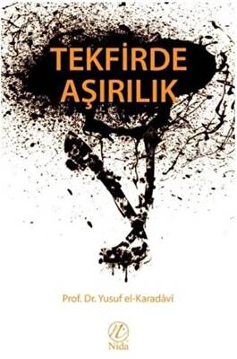 Tekfirde Aşırılık - 1