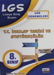 Tekiz Yayıncılık LGS T.C. İnkılap Tarihi ve Atatürkçülük Denemesi 8. Sınıf - Tekiz Yayıncılık