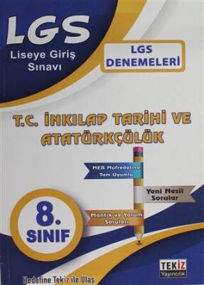 Tekiz Yayıncılık LGS T.C. İnkılap Tarihi ve Atatürkçülük Denemesi 8. Sınıf - 1