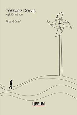 Tekkesiz Derviş - Aşk Kırıntıları - 1