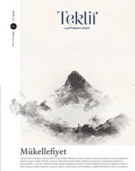 Teklif 2 Aylık Düşünce Dergisi Sayı: 1 Ocak 2022 - Ketebe Yayınları