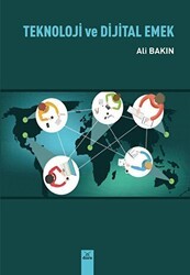 Teknoloji ve Dijital Emek - Dora Basım Yayın