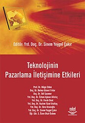 Teknolojinin Pazarlama İletişimine Etkileri - Nobel Akademik Yayıncılık